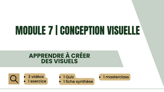 MODULE 7 CONCEPTION VISUELLE